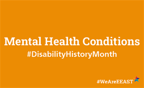 Mental Health Conditions - Disability History Month