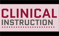 Clinical instruction